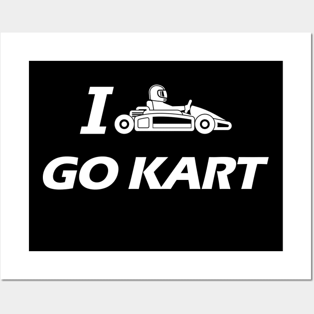 Kart - I love go kart Wall Art by KC Happy Shop